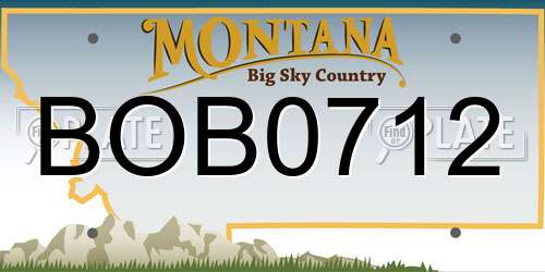 BOB0712 Montana License Plate