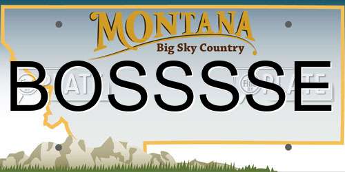 BOSSSSE Montana License Plate