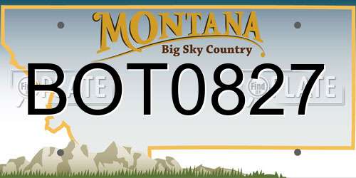 BOT0827 Montana License Plate
