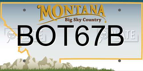 BOT67B Montana License Plate