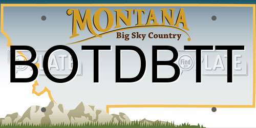 BOTDBTT Montana License Plate