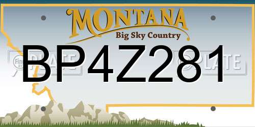 BP4Z281 Montana License Plate