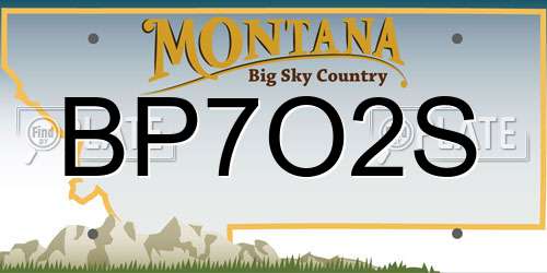 BP7O2S Montana License Plate