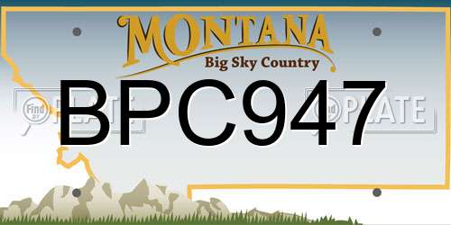 BPC947 Montana License Plate