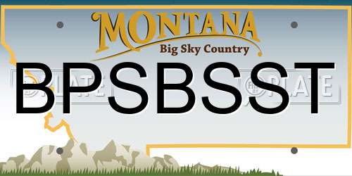 BPSBSST Montana License Plate