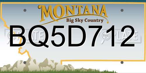 BQ5D712 Montana License Plate