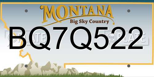 BQ7Q522 Montana License Plate
