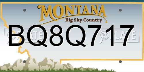 BQ8Q717 Montana License Plate