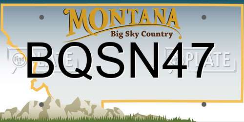 BQSN47 Montana License Plate