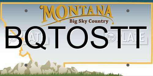 BQTOSTT Montana License Plate