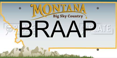BRAAP Montana License Plate
