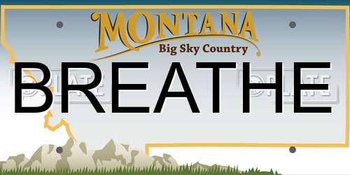BREATHE Montana License Plate