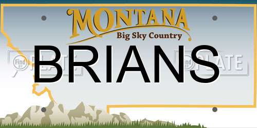 BRIANS Montana License Plate
