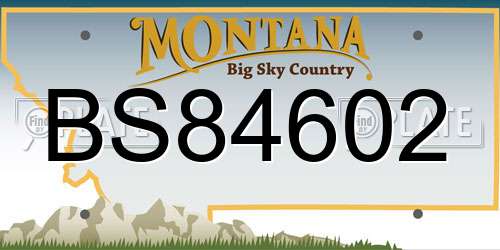 BS84602 Montana License Plate