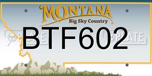 BTF602 Montana License Plate