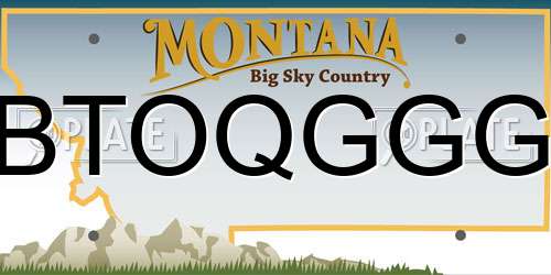BTOQGGG Montana License Plate