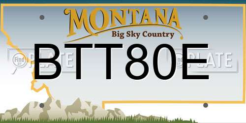 BTT80E Montana License Plate