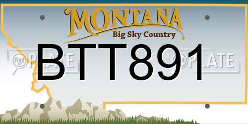 BTT891 Montana License Plate