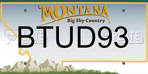 BTUD93 Montana License Plate