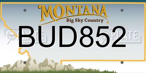 BUD852 Montana License Plate