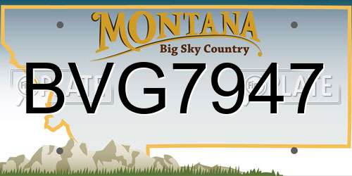 BVG7947 Montana License Plate