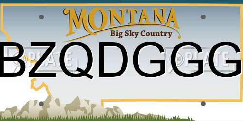 BZQDGGG Montana License Plate