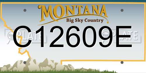 C12609E Montana License Plate