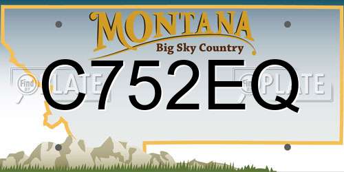 C752EQ Montana License Plate