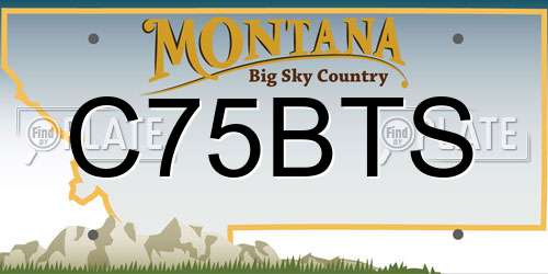C75BTS Montana License Plate