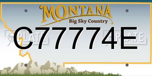 C77774E Montana License Plate