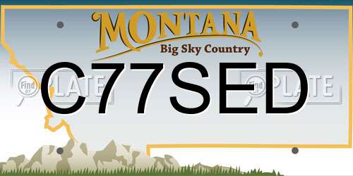 C77SED Montana License Plate