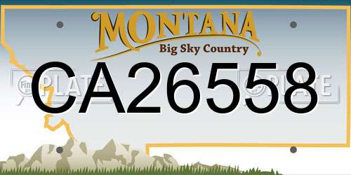 CA26558 Montana License Plate