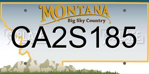 CA2S185 Montana License Plate