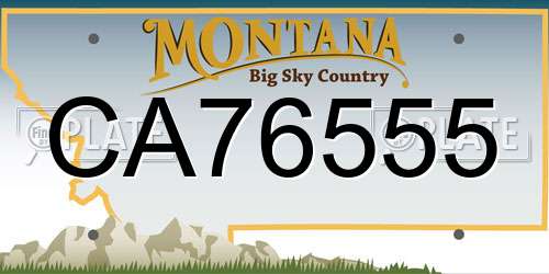 CA76555 Montana License Plate