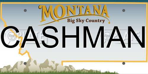 CASHMAN Montana License Plate