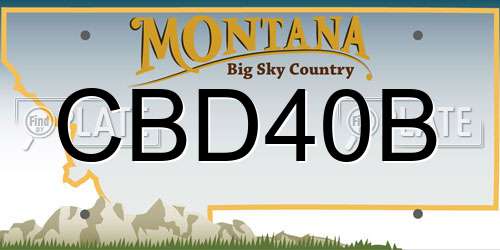 CBD40B Montana License Plate