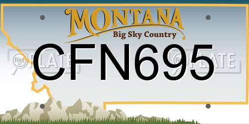 CFN695 Montana License Plate