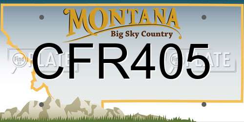 CFR405 Montana License Plate
