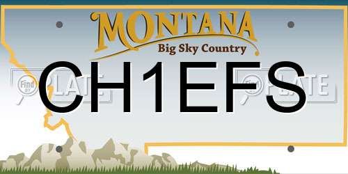 CH1EFS Montana License Plate