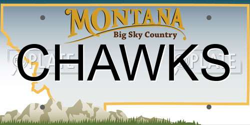 CHAWKS Montana License Plate