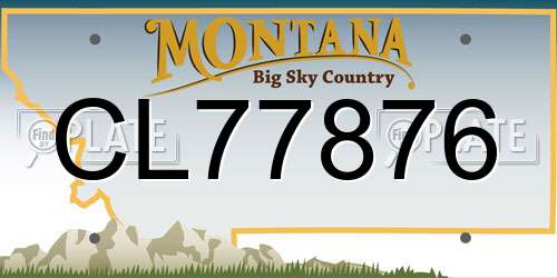 CL77876 Montana License Plate