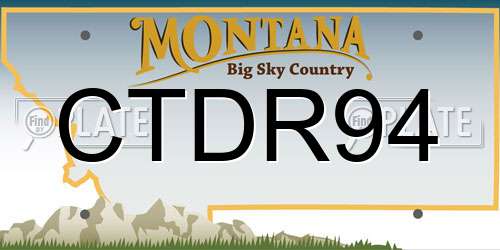 CTDR94 Montana License Plate