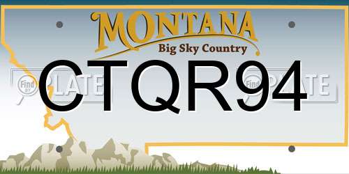CTQR94 Montana License Plate