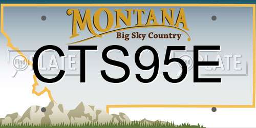 CTS95E Montana License Plate
