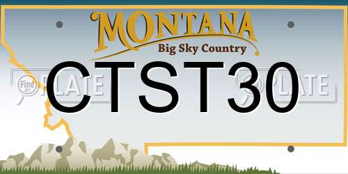 CTST30 Montana License Plate