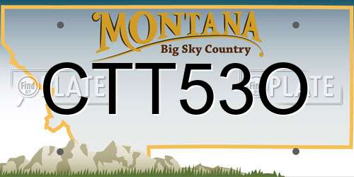 CTT53O Montana License Plate