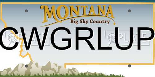 CWGRLUP Montana License Plate