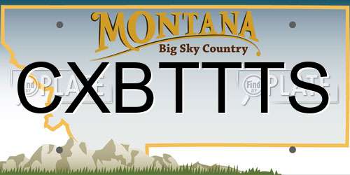 CXBTTTS Montana License Plate
