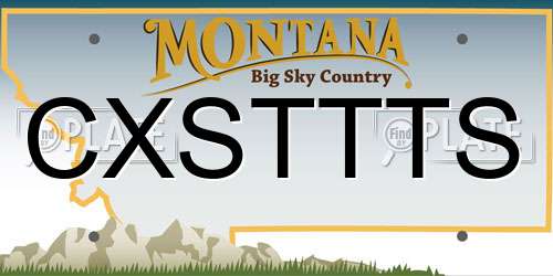 CXSTTTS Montana License Plate