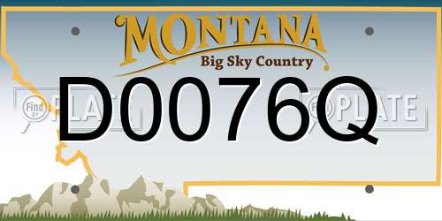 D0076Q Montana License Plate